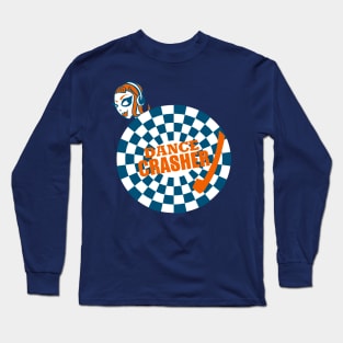 Dance Crasher Long Sleeve T-Shirt